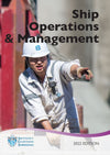 Ship Operations and Management, 2022 Edition