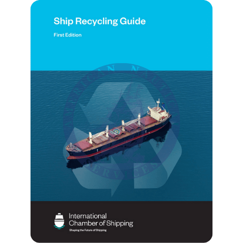 Ship Recycling Guide, 1st Edition
