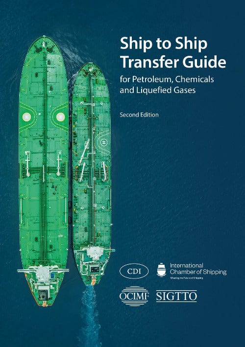 Ship to Ship Transfer Guide for Petroleum, Chemicals and Liquefied Gases, 2nd Edition