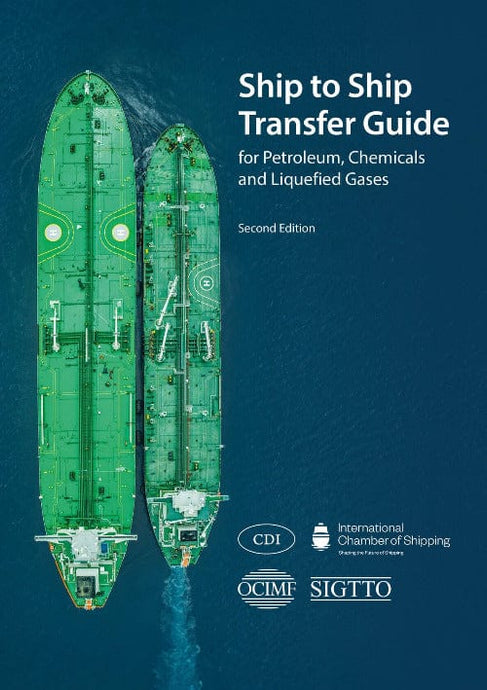 Ship to Ship Transfer Guide for Petroleum, Chemicals and Liquefied Gases, 2nd Edition