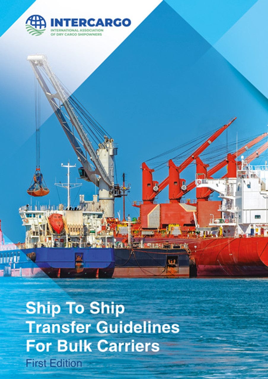 Ship to Ship Transfer Guidelines for Bulk Carriers, 1st Edition
