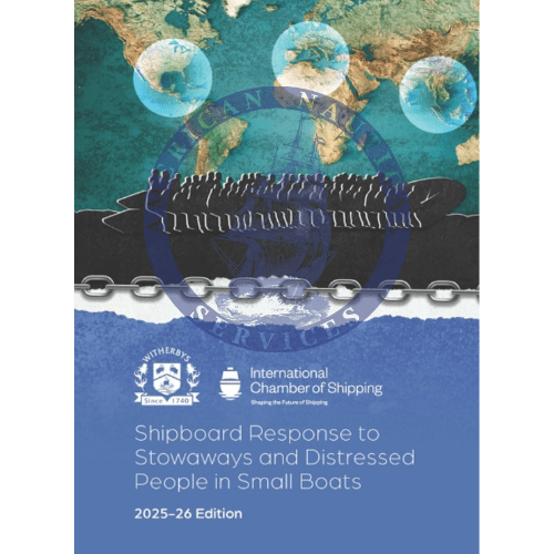 Shipboard Response to Stowaways and Distressed People in Small Boats - 2025-2026 Edition