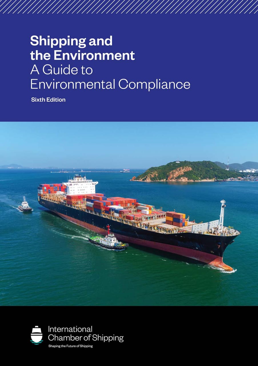 Shipping and the Environment: A Guide to Environmental Compliance, 6th Edition 2026