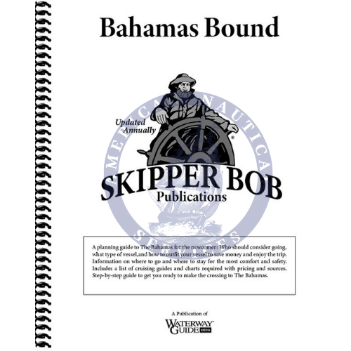 Skipper Bob: Bahamas Bound, 21st Edition 2022