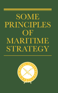 Some Principles of Maritime Strategy
