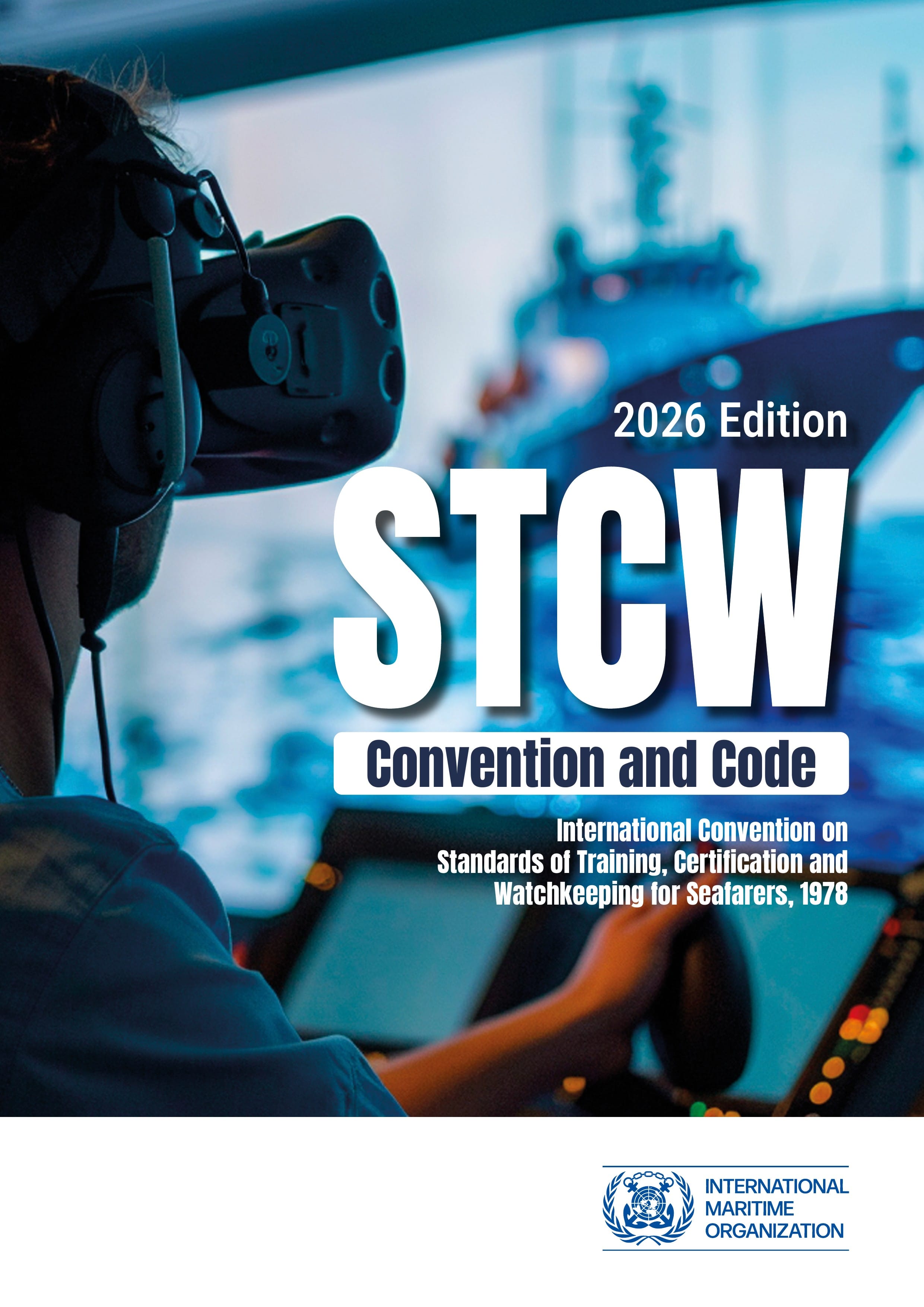 STCW Convention and Code , 2026 Edition
