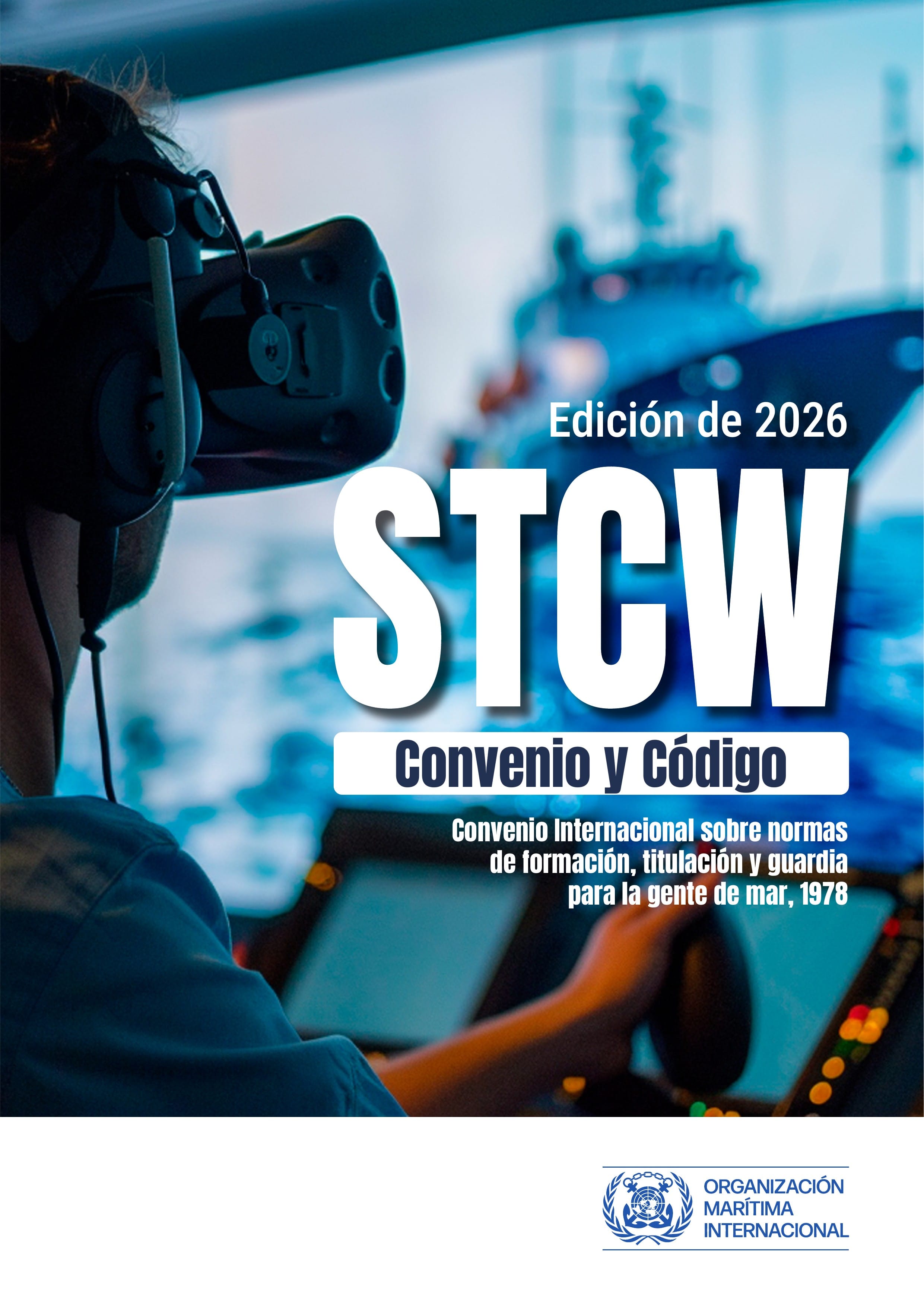 STCW Convention and Code , 2026 Edition