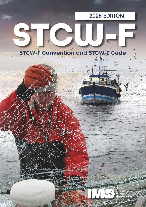 STCW-F Convention and STCW-F Code, 2025 Edition