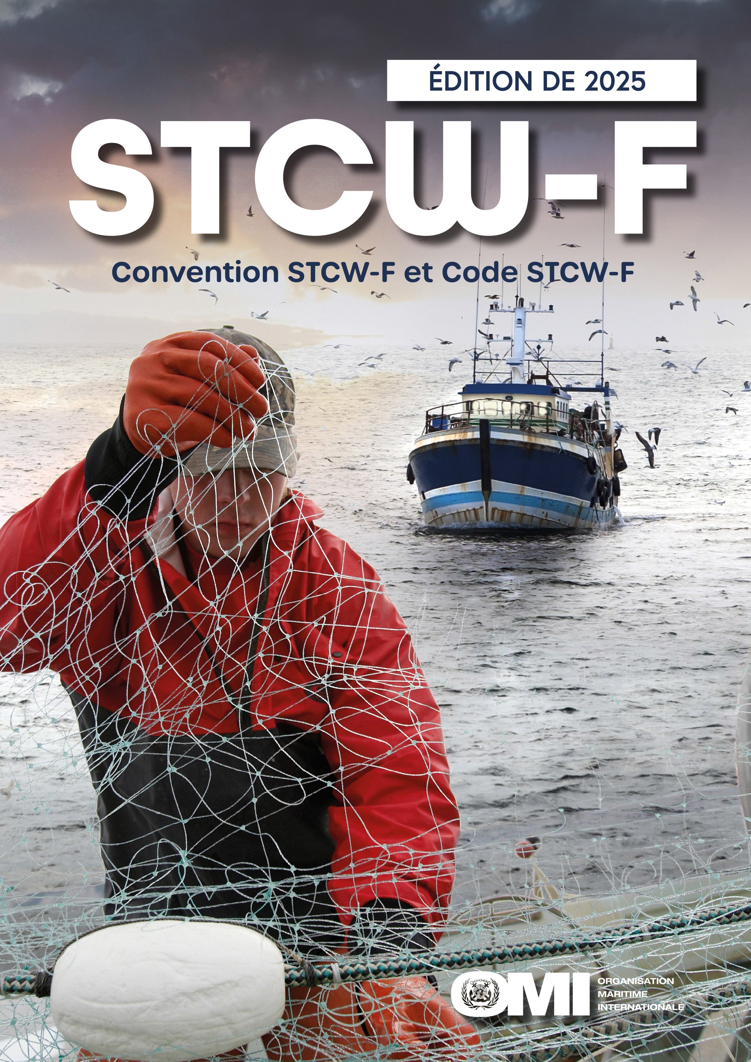 STCW-F Convention and STCW-F Code, 2025 Edition