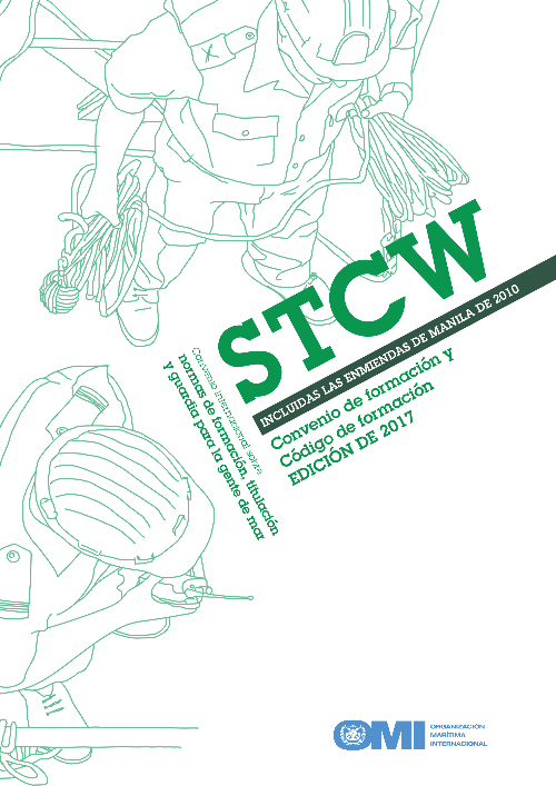 STCW including 2010 Manila Amendments, 2017 Edition