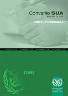 Suppression of Unlawful Acts (SUA) Conference, 2006 Edition