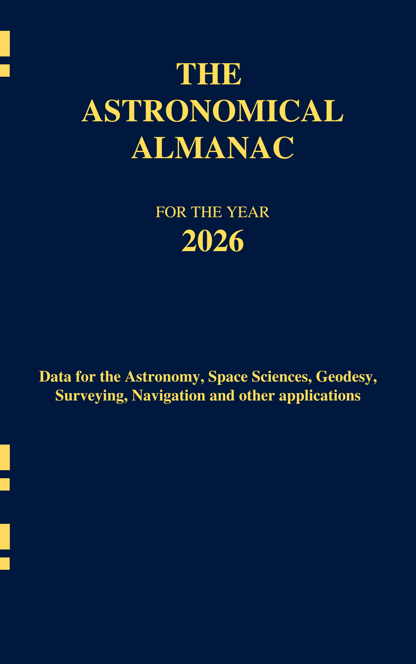 The Astronomical Almanac, 2026 Edition