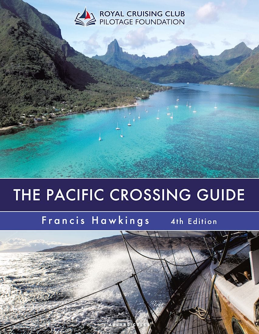 The Pacific Crossing Guide, 4th Edition