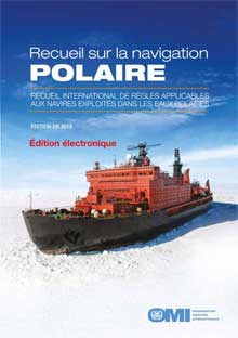 The Polar Code - International Code For Ships Operating In Polar Waters, 2016 Edition