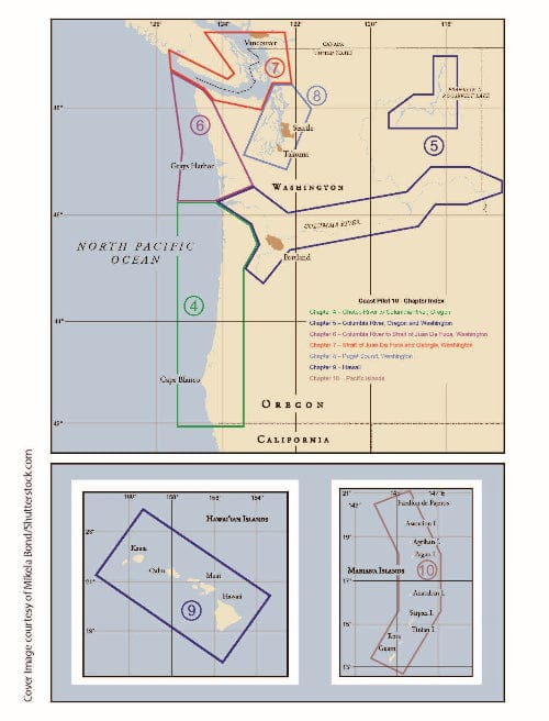 U.S. Coast Pilot 10: Oregon, Washington, Hawaii and Pacific Islands, 6th Edition 2025