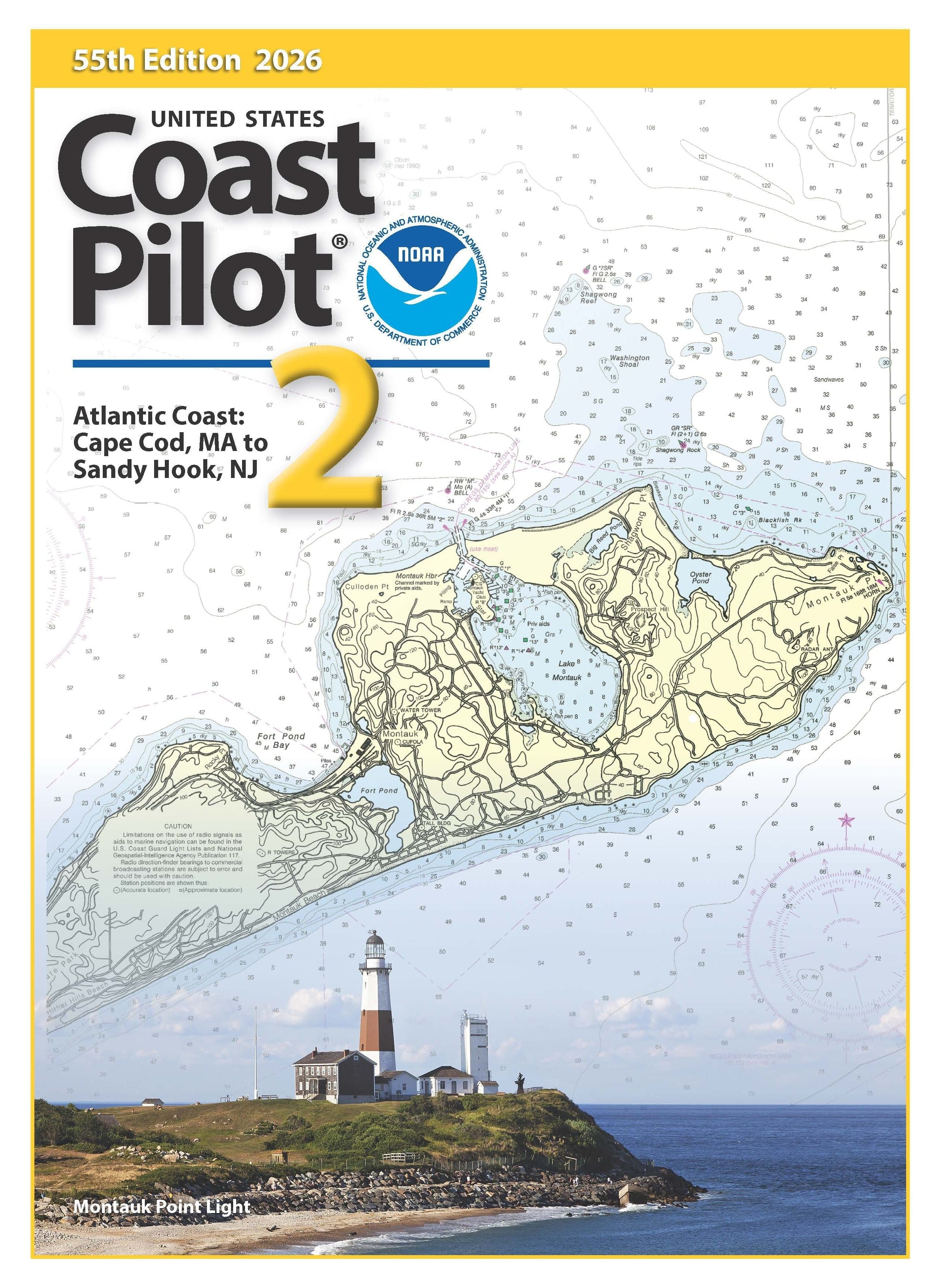 U.S. Coast Pilot 2: Atlantic Coast, Cape Cod, MA to Sandy Hook, NJ - 55th Edition 2026