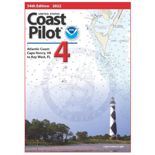 U.S. Coast Pilot 4: Atlantic Coast, Cape Henry, VA to Key West, FL - 55th Edition, 2023