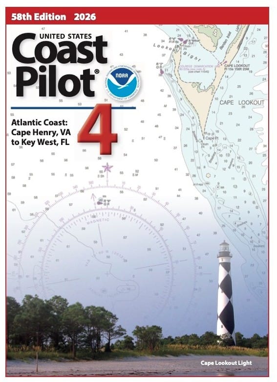 U.S. Coast Pilot 4: Atlantic Coast, Cape Henry, VA to Key West, FL - 58th Edition, 2026