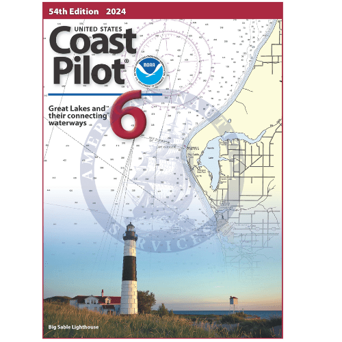 U.S. Coast Pilot 6: Great Lakes and St. Lawrence River - 54th Edition 2024