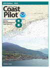 U.S. Coast Pilot 8: Alaska - Dixon Entrance to Cape Spencer - 45th Edition 2023
