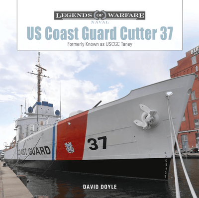 US Coast Guard Cutter 37: Formerly Known as USCGC Taney