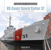US Coast Guard Cutter 37: Formerly Known as USCGC Taney