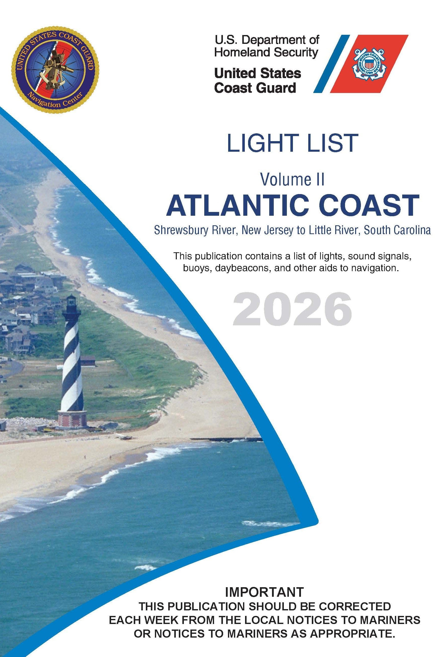 USCG Light List 2: Atlantic Coast - Shrewsbury River, NJ to Little River, SC, 2026 Edition