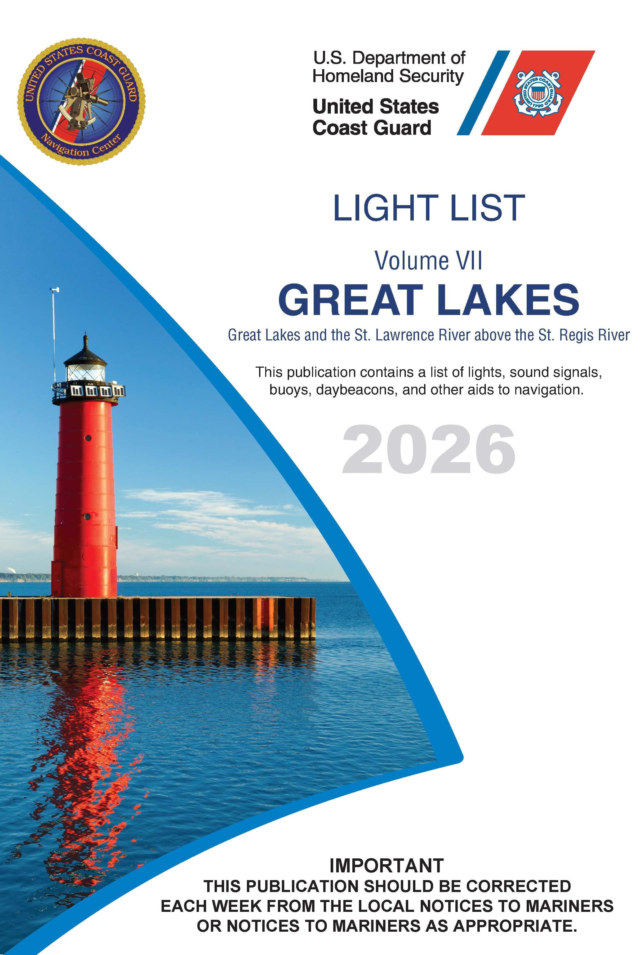 USCG Light List 7: Great Lakes & the St. Lawrence River above the St. Regis River, 2026 Edition