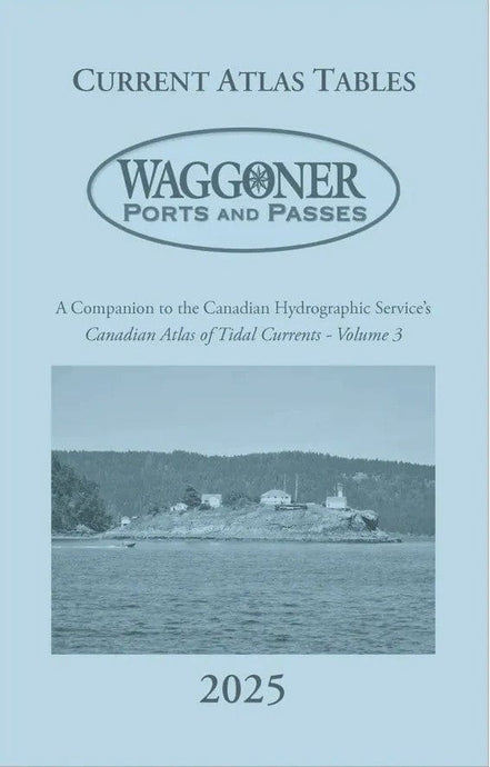 Waggoner Tables Ports and Passes - Current Atlas Tables, 2025 Edition