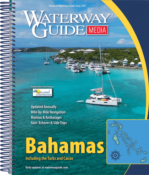 Waterway Guide Bahamas, 2026 Edition - Amnautical