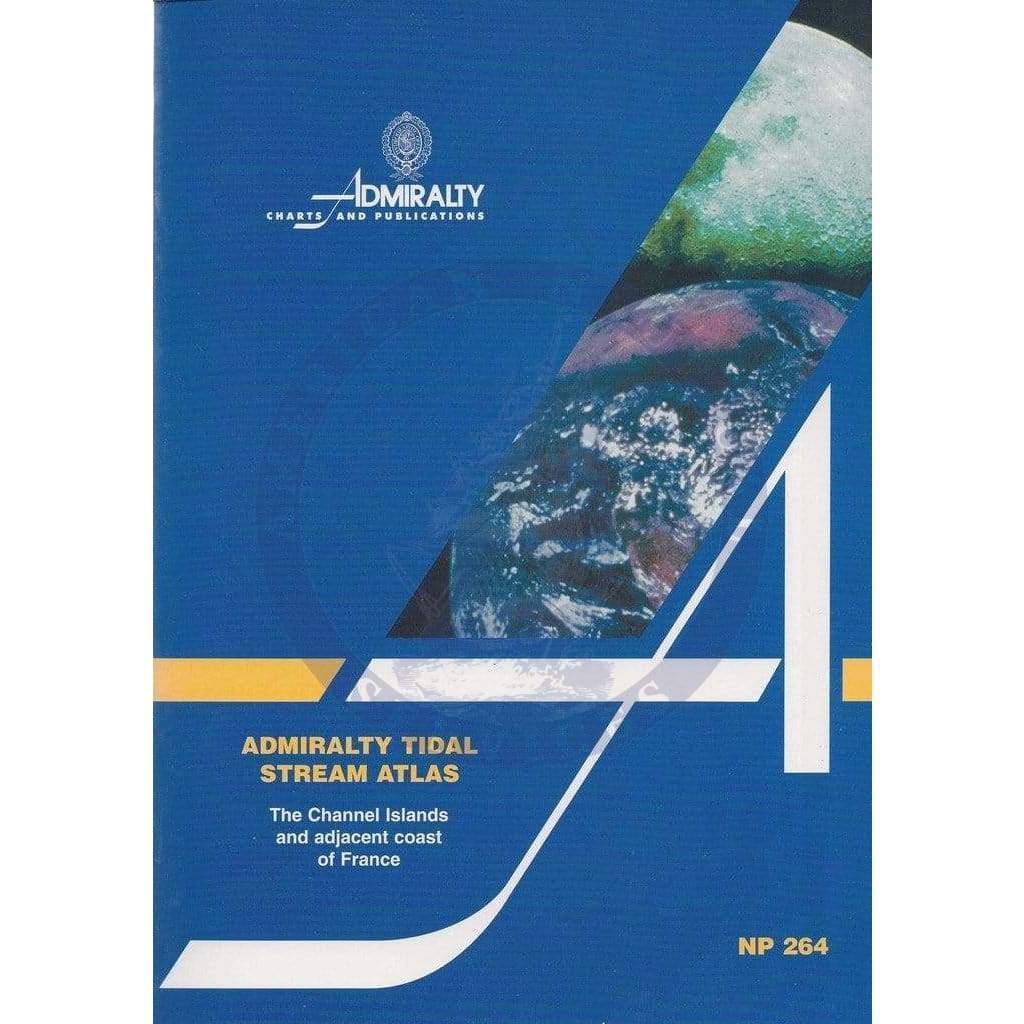 Admiralty Tidal Stream Atlas: The Channel Islands and Adjacent Coasts of France (NP264), 5th Edition 1993