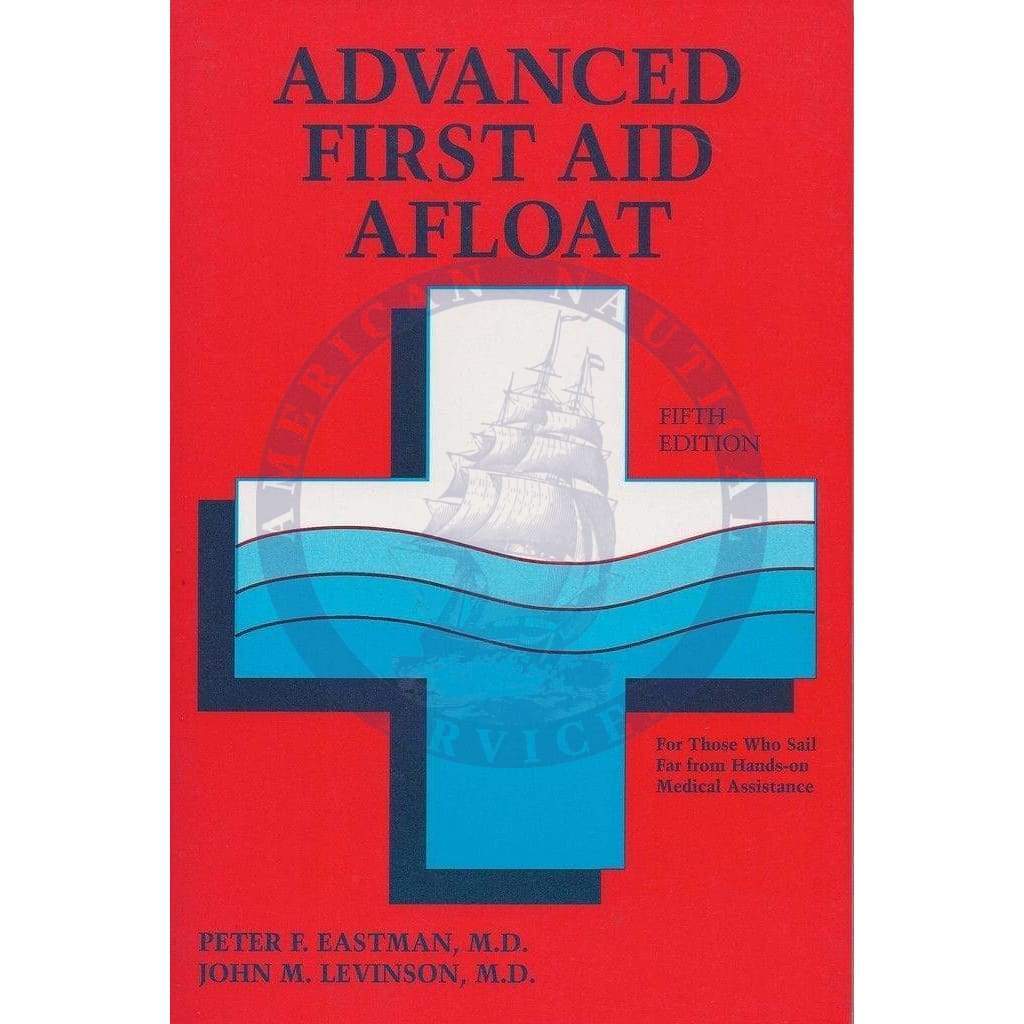 Advanced First Aid Afloat, 5th Edition