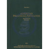 American Practical Navigator - Bowditch Volume 2, 1981 Reprint Edition