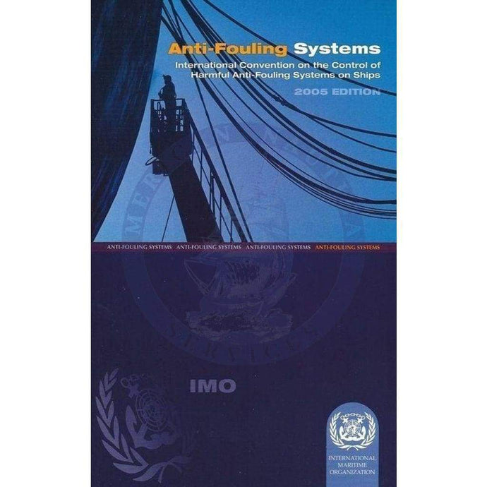 Anti-Fouling Convention, 2005 Edition