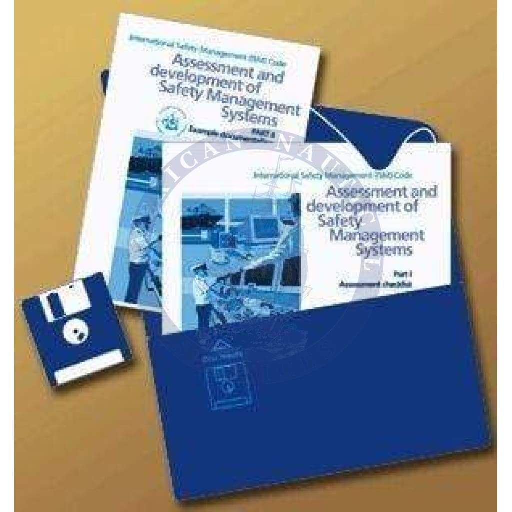 Assessment and Development of Safety Managment Systems Practical Pack - ISM Code