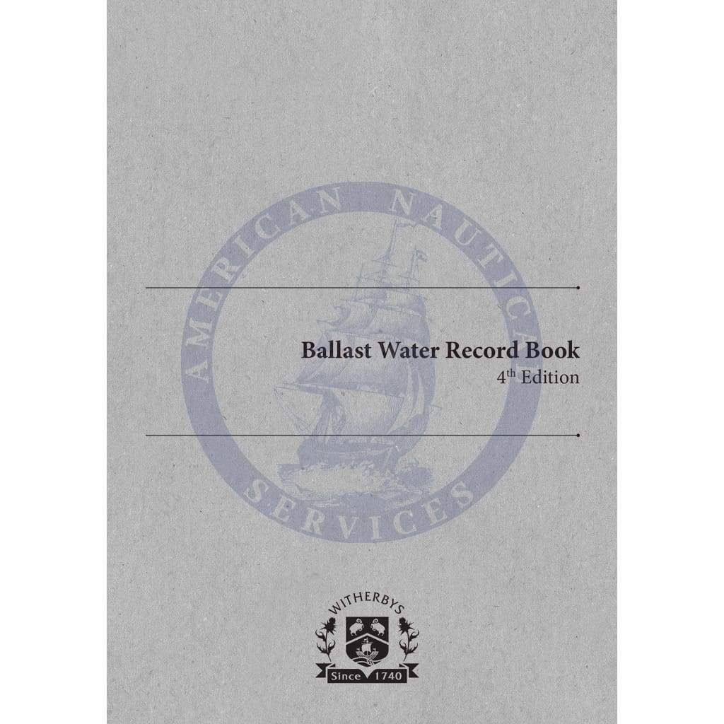 Ballast Water Record Book, 4th Edition