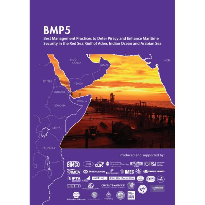 BMP5 - Best Management Practices To Deter Piracy And Enhance Maritime Security, 2018 Edition