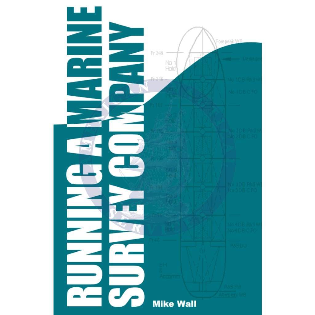 Bunkers: Running A Marine Survey Company, 1st Edition 2015