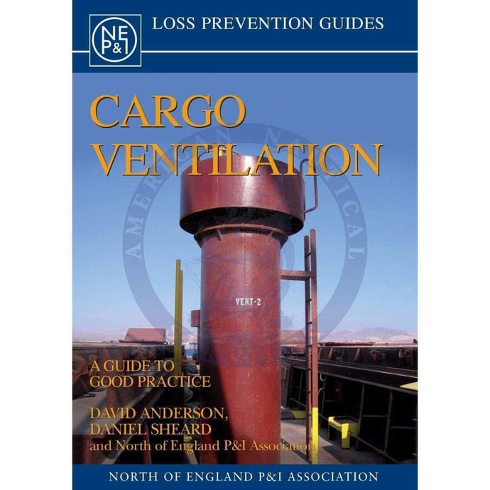 Cargo Ventilation: A Guide to Good Practice