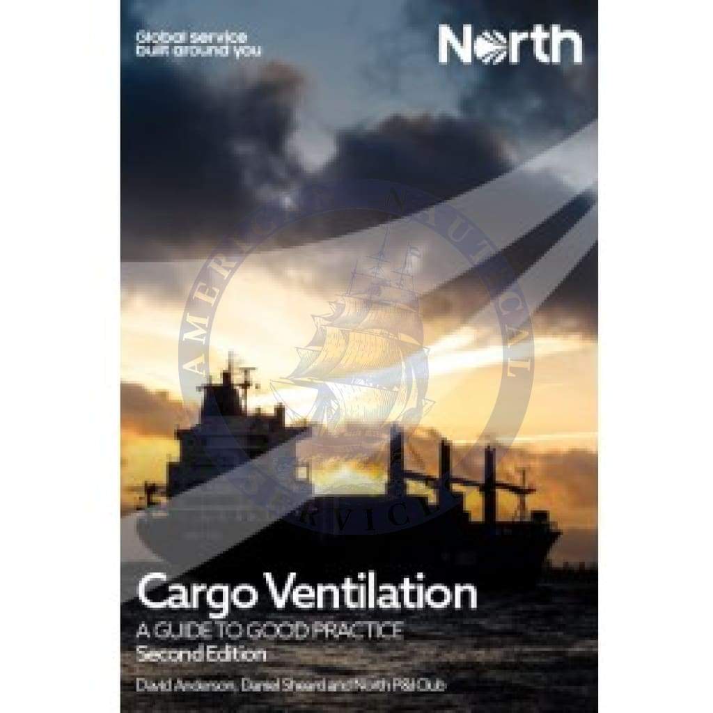 Cargo Ventilation: A Guide to Good Practice, 2nd Edition