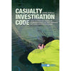 Casualty Investigation Code, 2008 Edition