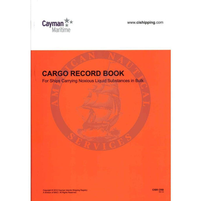 Cayman Islands Cargo Record Book For Ships Carrying Noxious Liquid Substances In Bulk