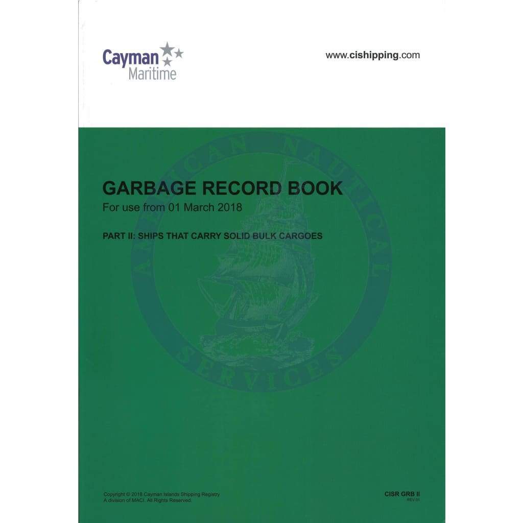 Cayman Islands Garbage Record Book (Part II: Ships That Carry Solid Bulk Cargoes)
