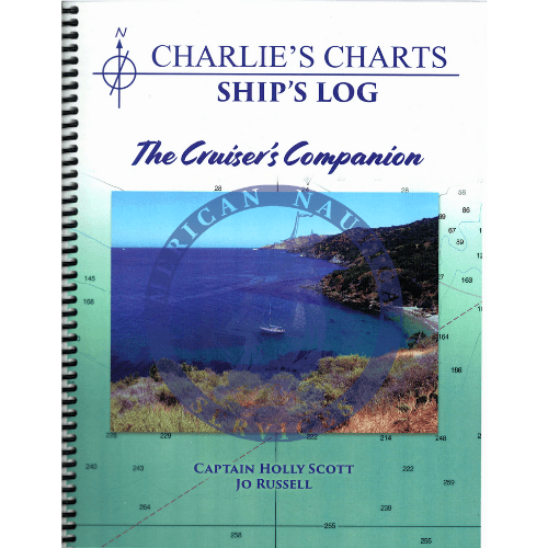 Charlie's Charts: Ship's Log - The Cruiser's Companion