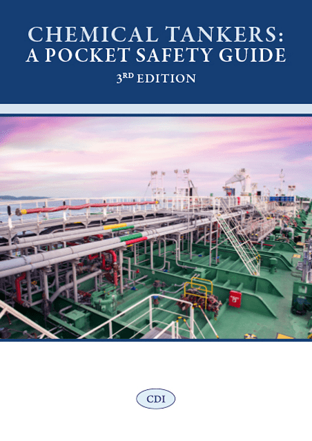 Chemical Tankers: A Pocket Safety Guide, 3rd Edition 2022