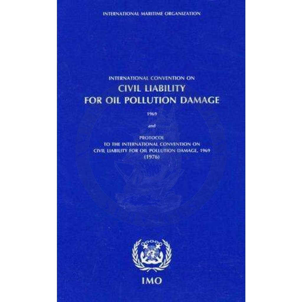 Civil Liability Convention (CLC), 1977 Edition