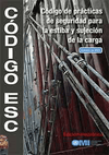 Code of Safe Practice for Cargo Stowage and Securing (CSS Code), 2021 Edition