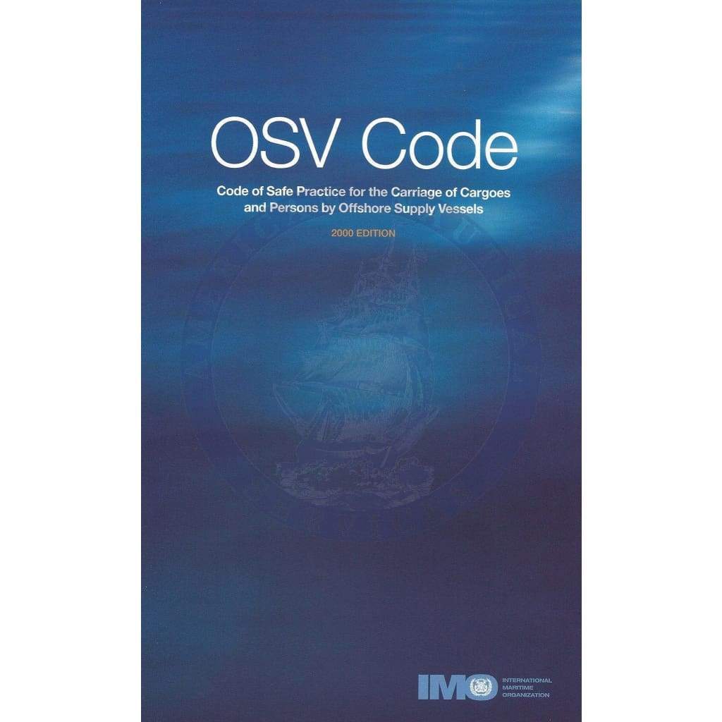 OSV Code 2000 Safe Cargo & Person Transport Amnautical