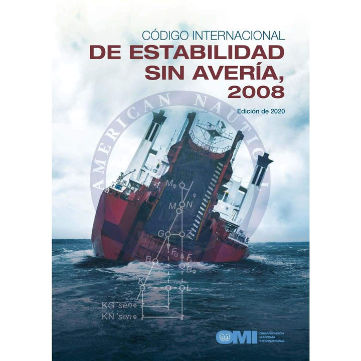 Is Stability Code Intact Stability Code: 2008/2020 Edition - Amnautical