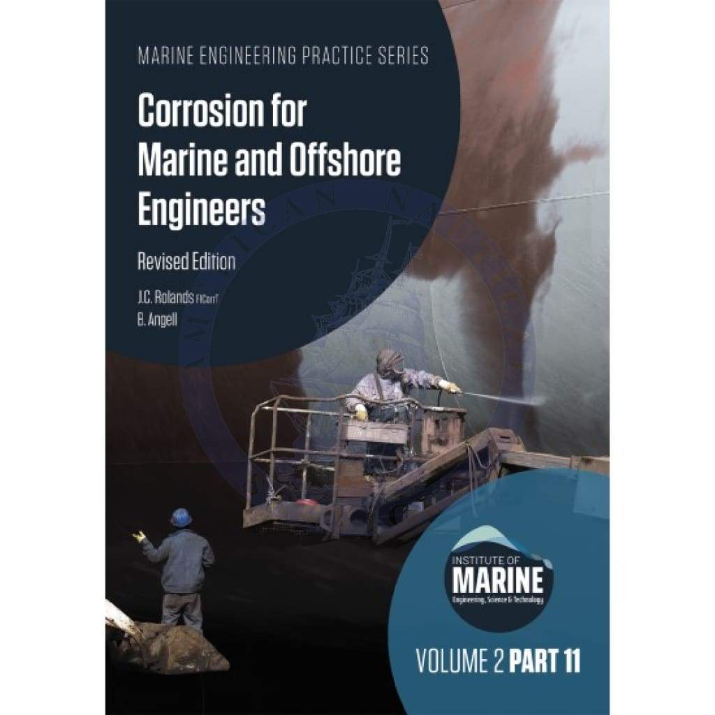 Corrosion for Marine and Offshore Engineers, 2020 Edition
